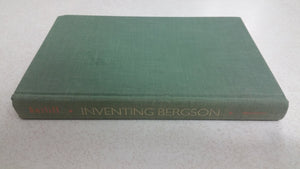 Inventing Bergson-used