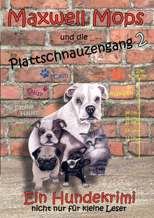 Maxwell Mops und die Plattschnauzengang 2: Ein Hundekrimi nicht nur fr kleine Leser (German Edition),Used