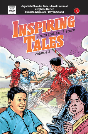 Inspiring Tales From Indian History Comic : Volume 3