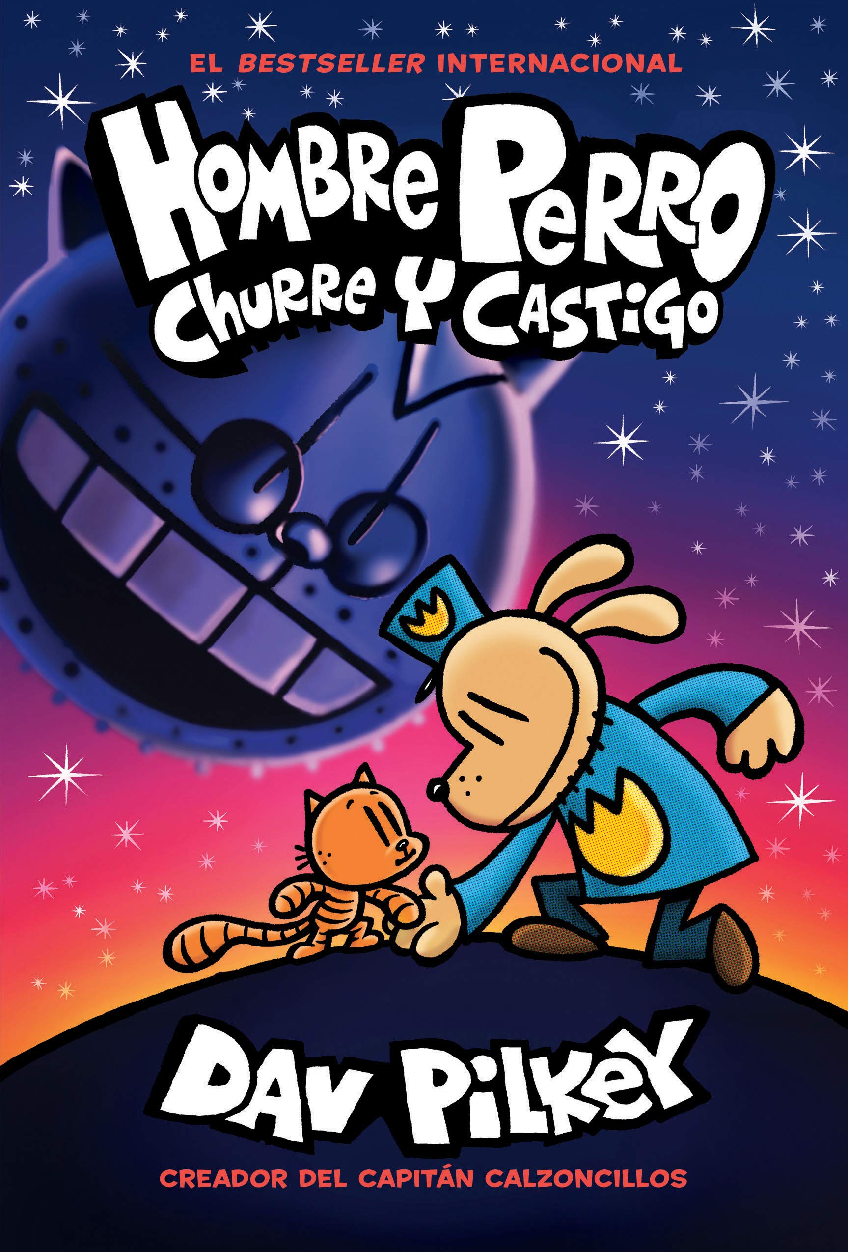 Hombre Perro: Churre Y Castigo (Dog Man: Grime And Punishment) (Spanish Edition),Used