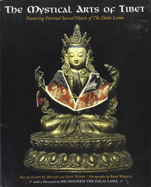 The Mystical Arts of Tibet: Featuring Personal Sacred Objects of the Dalai Lama,Used