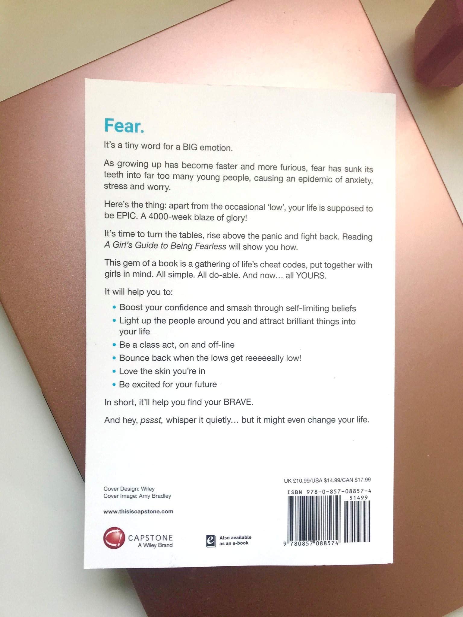 A Girl's Guide to Being Fearless: How to Find Your Brave,Used