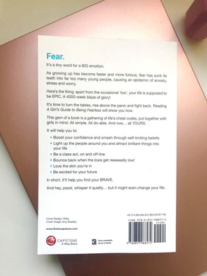 A Girl's Guide to Being Fearless: How to Find Your Brave,Used