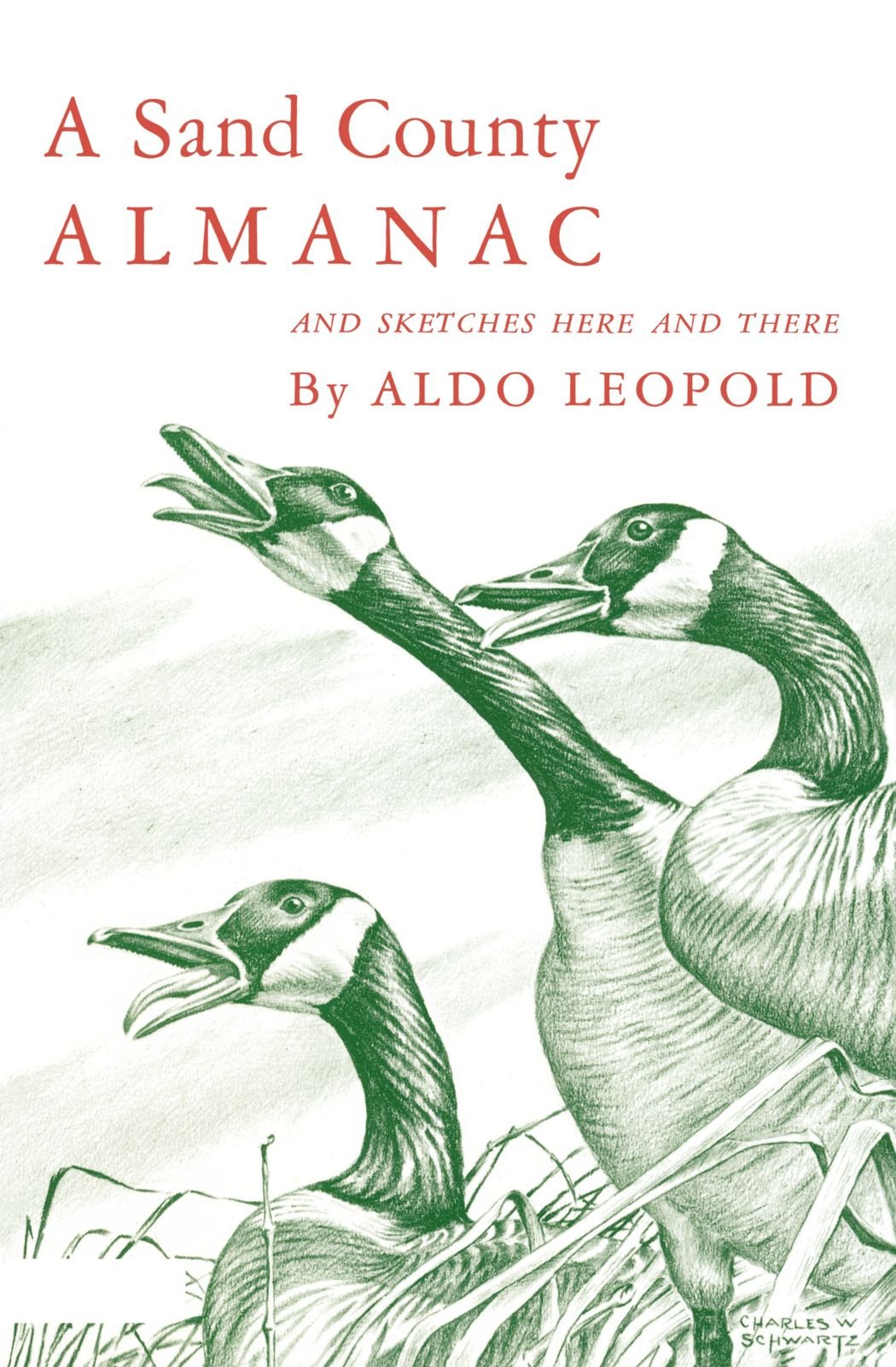 A Sand County Almanac And Sketches Here And There,New
