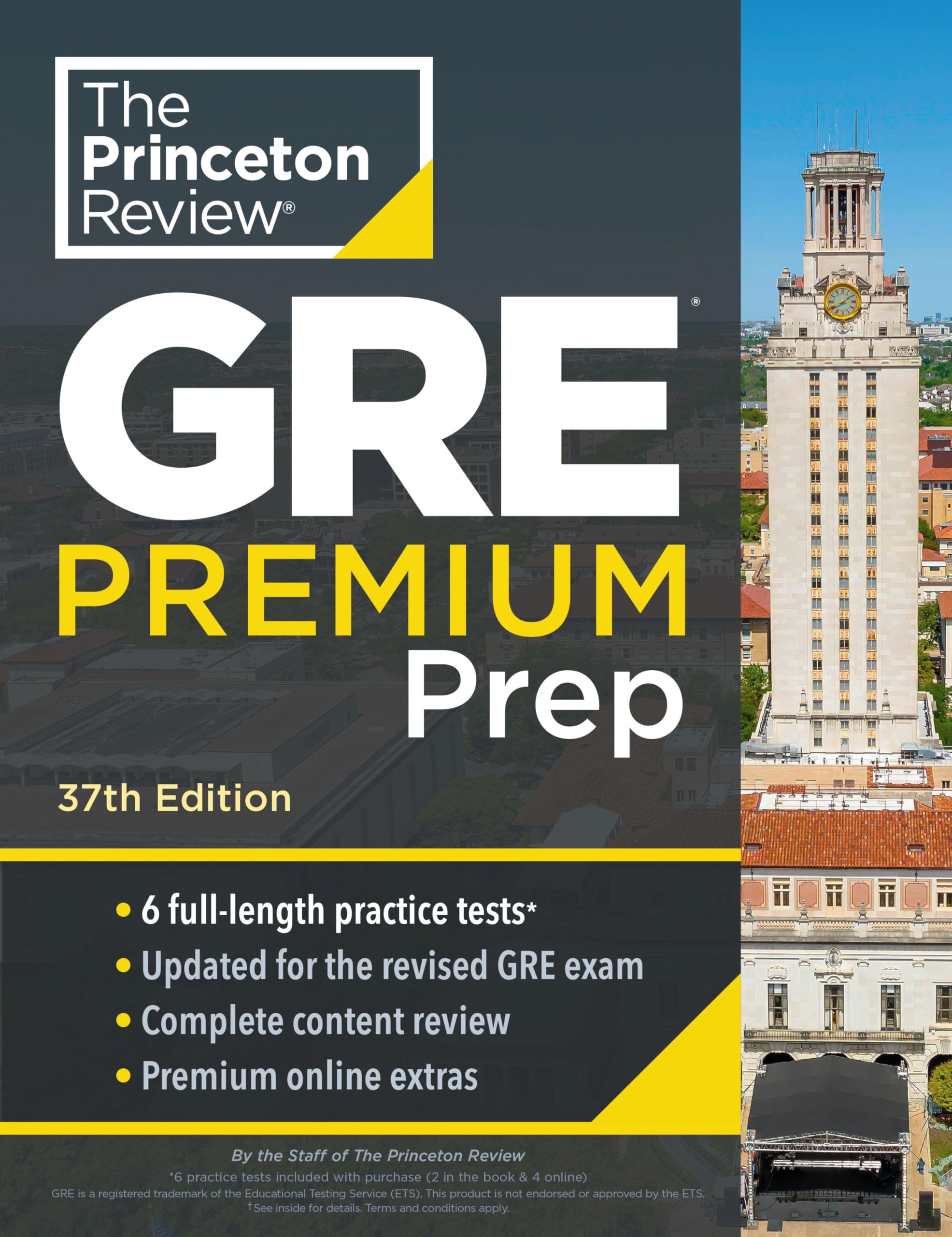 Princeton Review Gre Premium Prep, 37Th Edition: 6 Practice Tests + Review & Techniques + Online Tools (Graduate School Test Pre