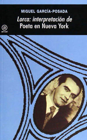 Lorca: Interpretacin De Poeta En Nueva York,Used