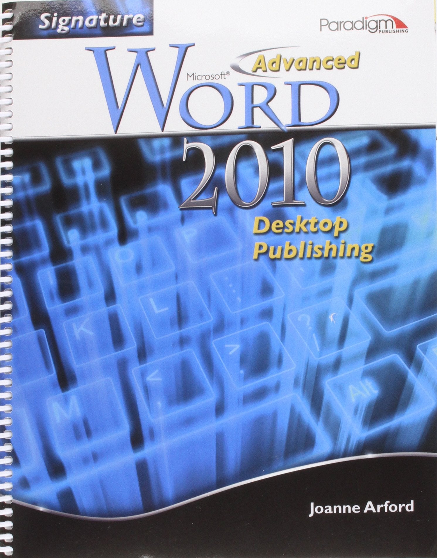 Advanced MS Word 2010 Desktop,Used