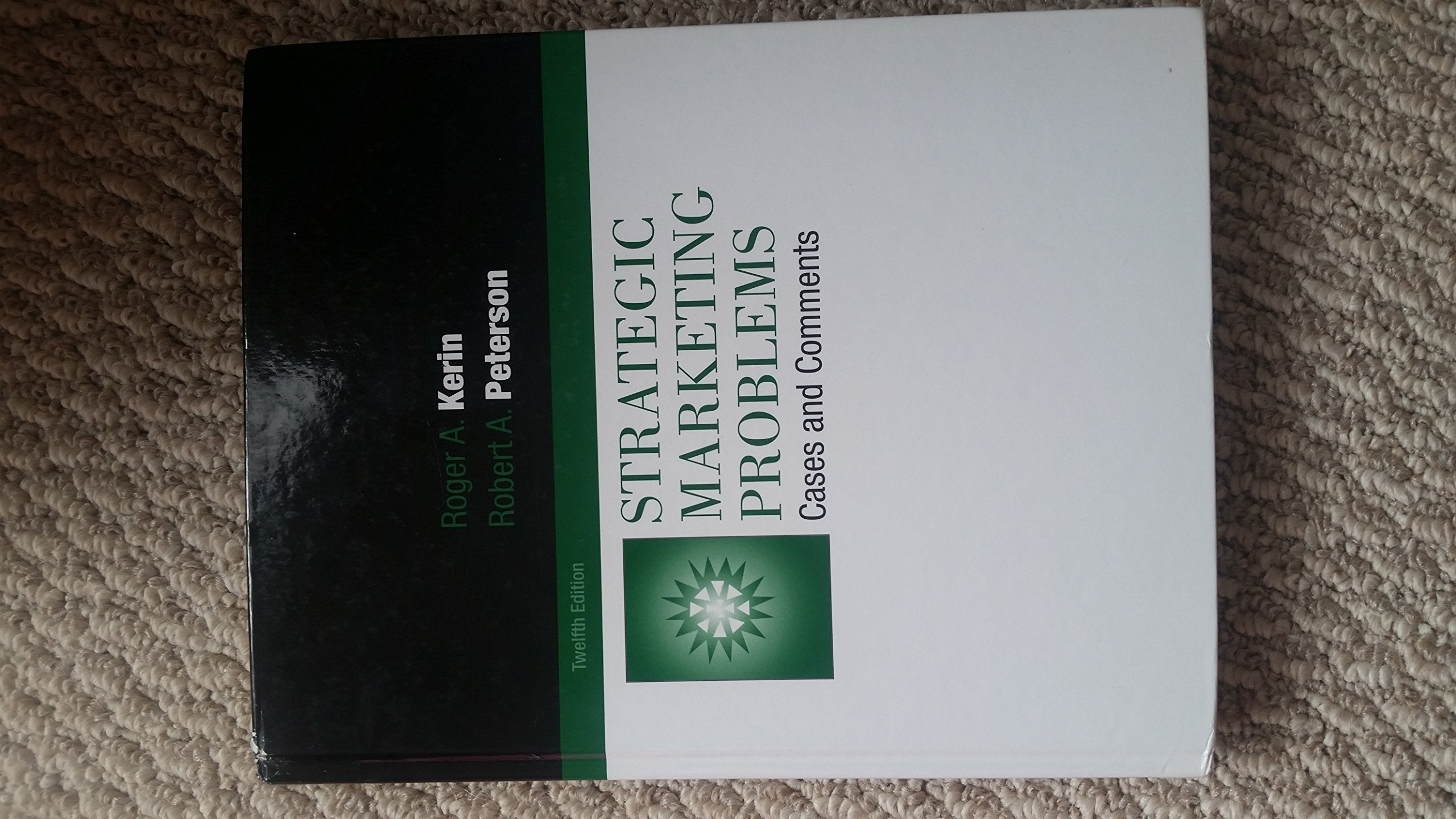 Strategic Marketing Problems: Cases and Comments,Used