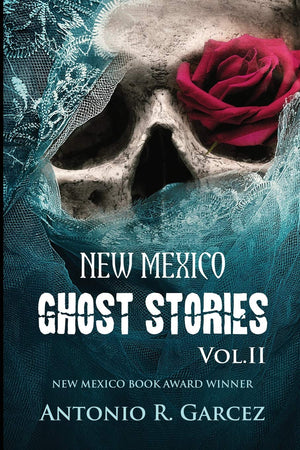 New Mexico Ghost Stories Volume II,Used
