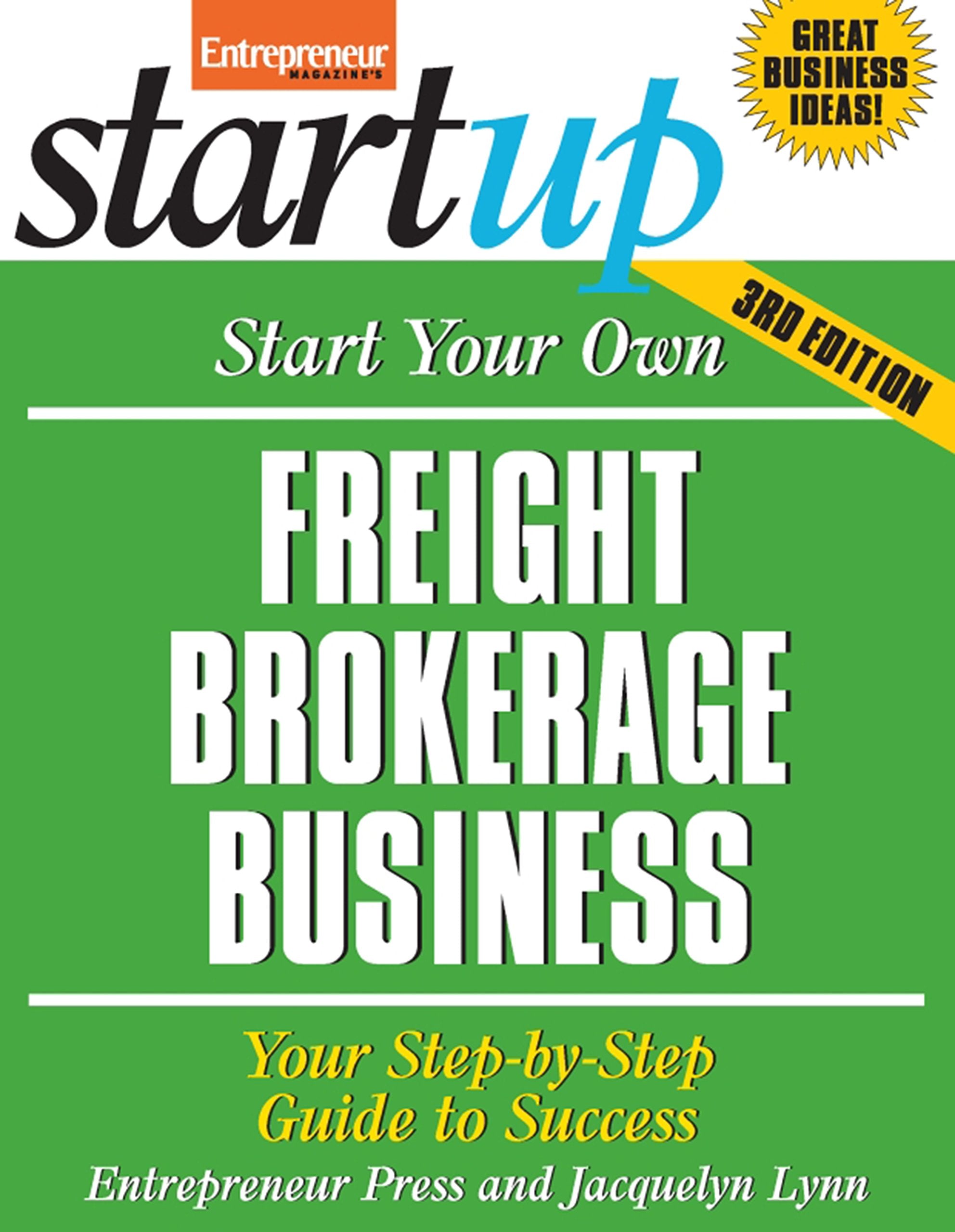 Start Your Own Freight Brokerage Business: Your StepByStep Guide to Success (StartUp Series),Used