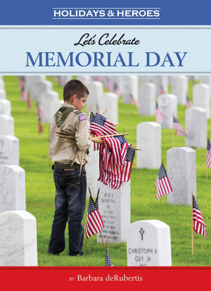 Let's Celebrate Memorial Day (Holidays & Heroes),Used