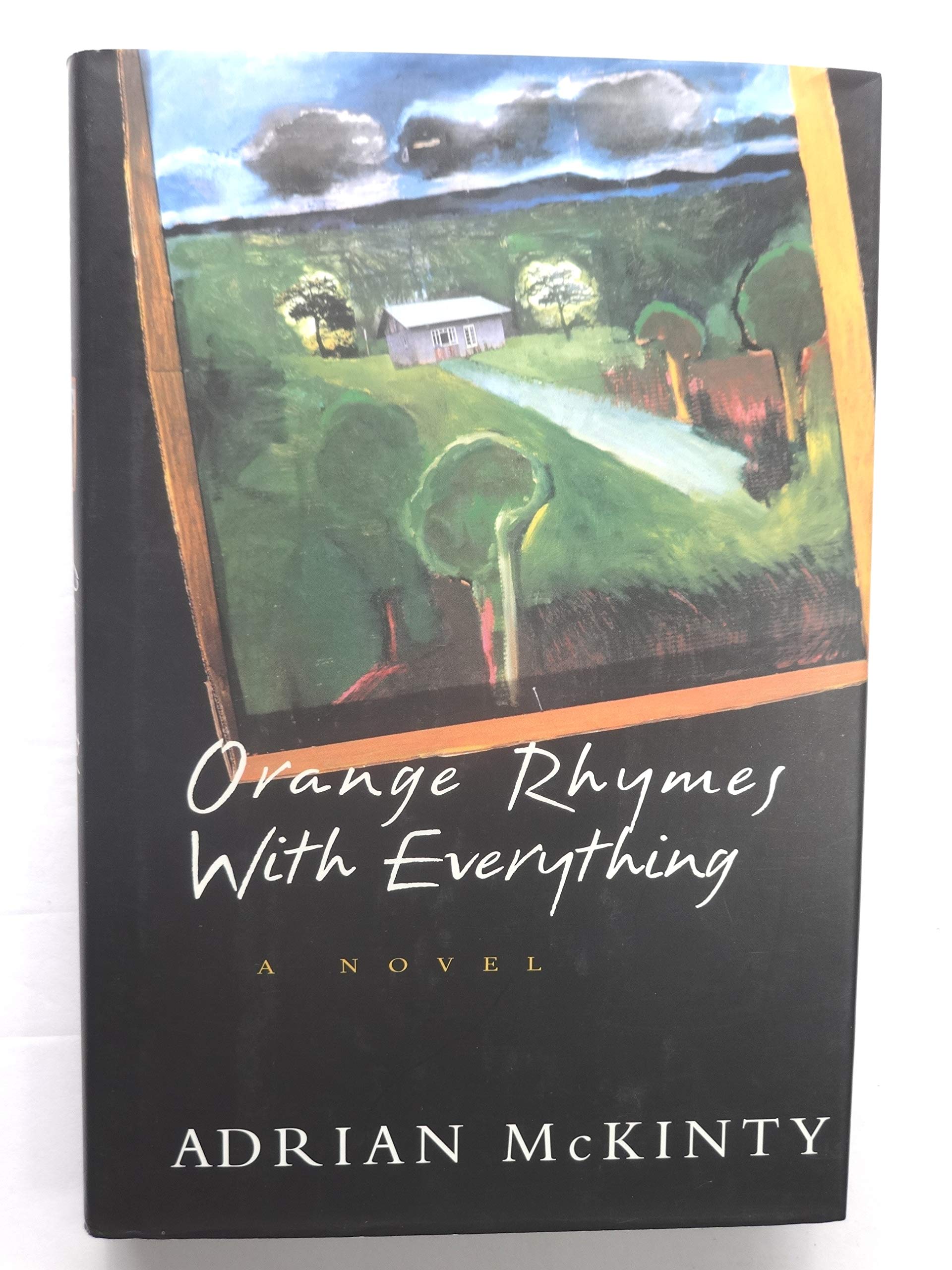 Orange Rhymes With Everything-new