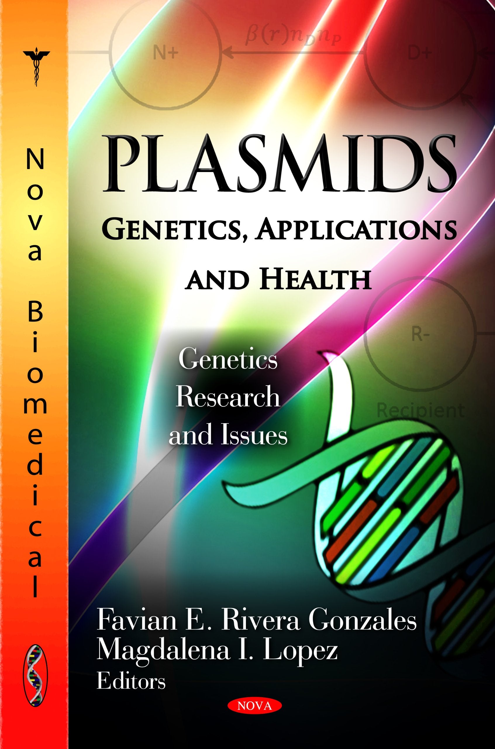 Plasmids: Genetics, Applications and Health (Genetics  Research and Issues: Microbiology Research Advances),Used