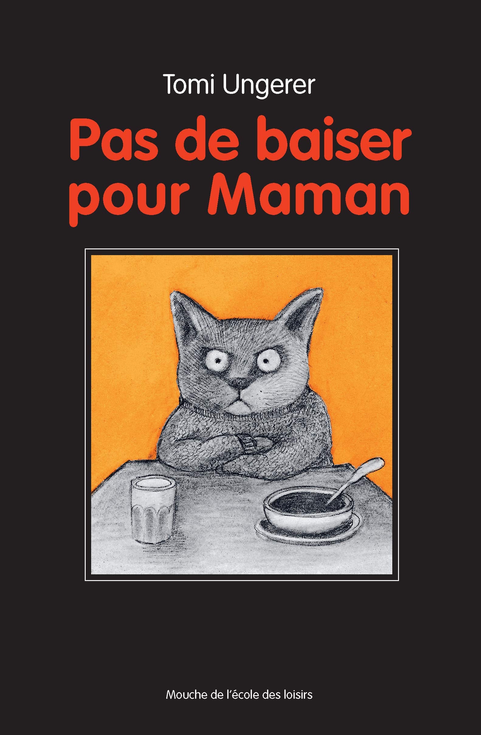 pas de baiser pour maman nouvelle edition,Used