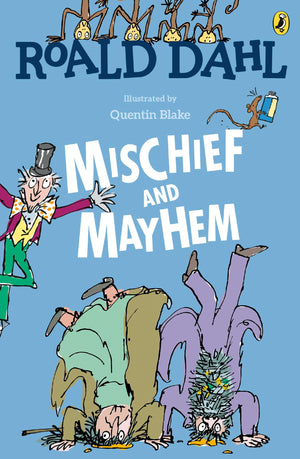 Roald Dahl's Mischief and Mayhem,New