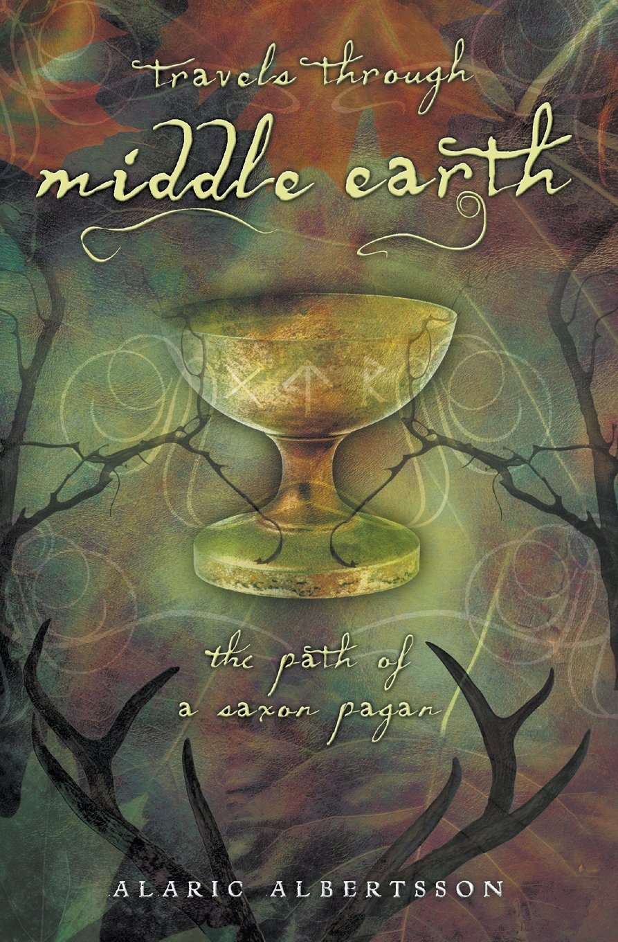Travels Through Middle Earth: The Path of a Saxon Pagan,Used