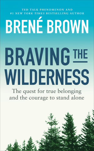 Braving The Wilderness