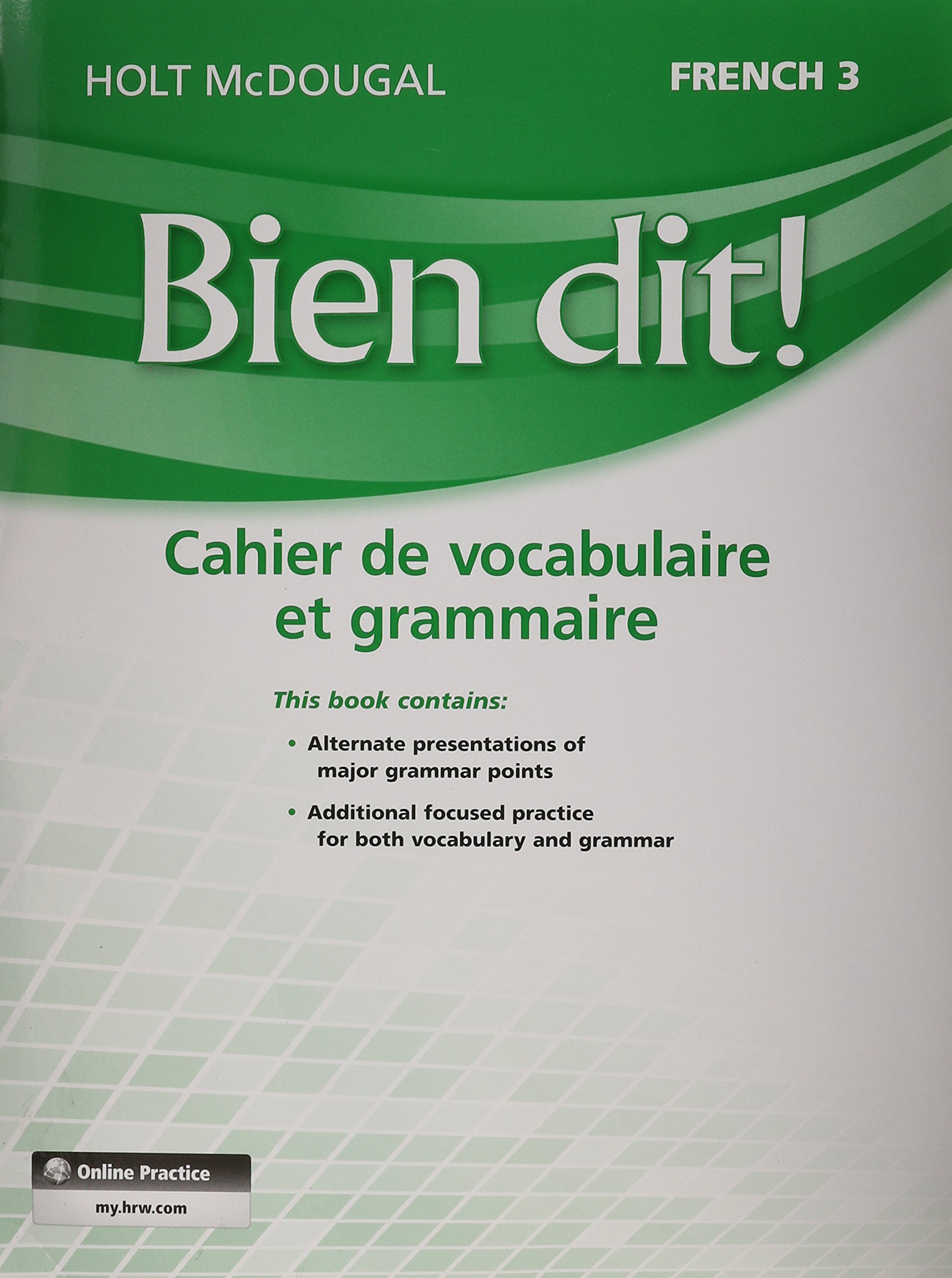 Bien Dit!: Vocabulary and Grammar Workbook Student Edition Level 3 (French Edition),Used
