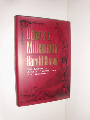 Omens of Millennium: The Gnosis of Angels, Dreams, and Resurrection,New