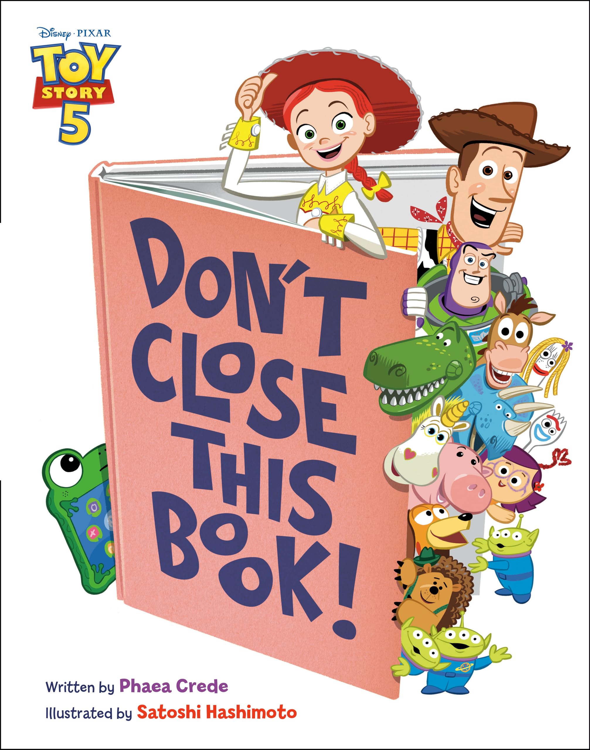 DonT Close This Book! (Disney/Pixar Toy Story 5)
