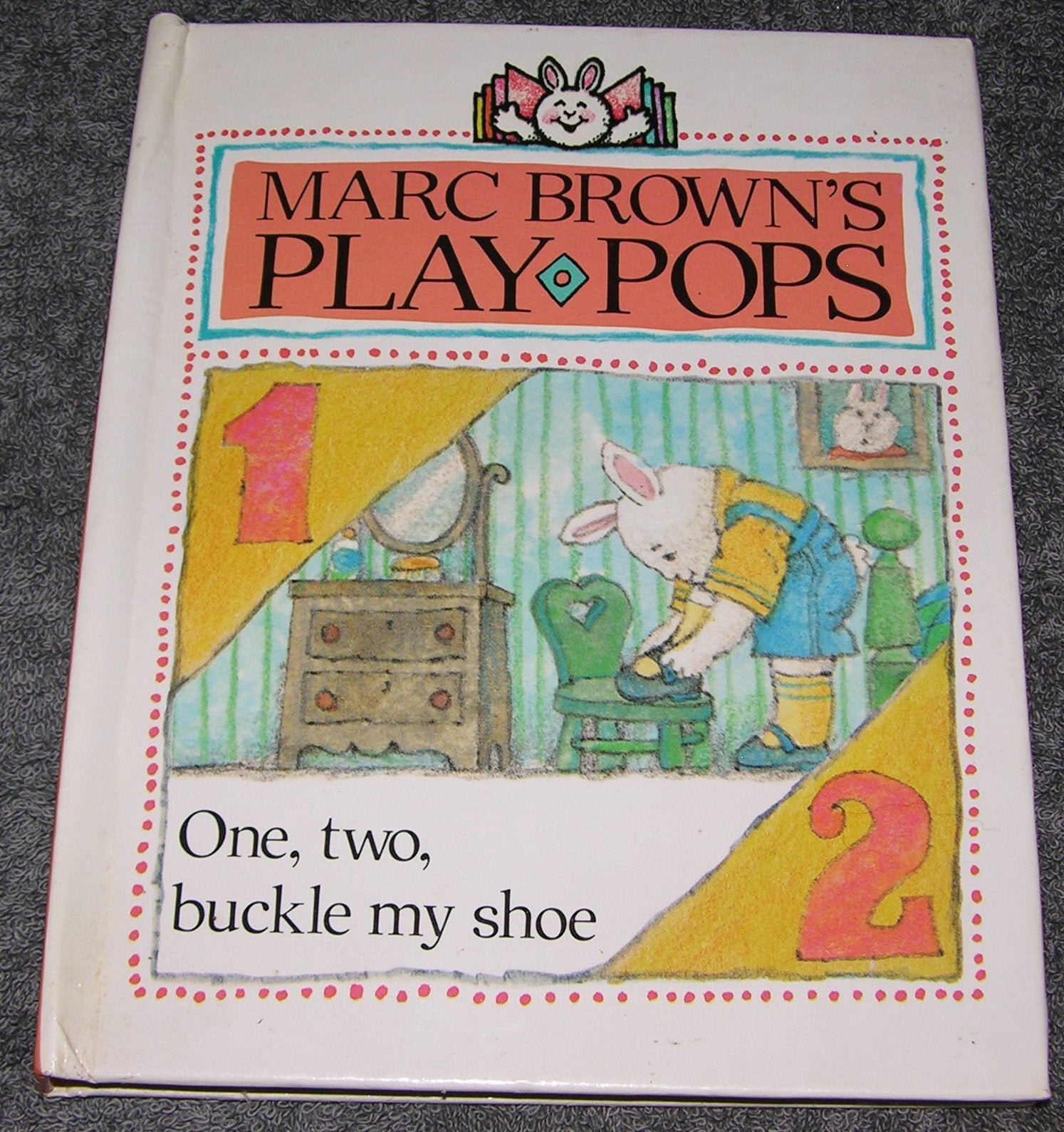 One, Two, Buckle My Shoe: 2 (Marc Brown's Playpops),Used