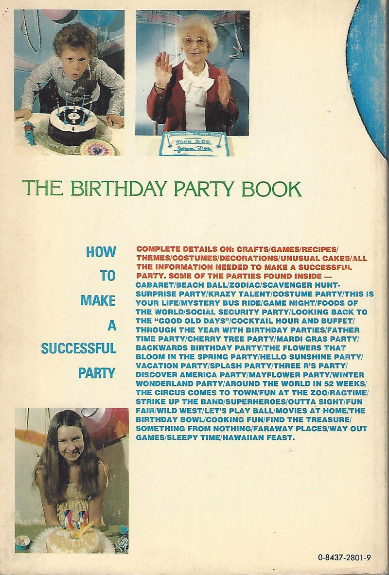 The birthday party book: From your first to your 100th birthday,Used