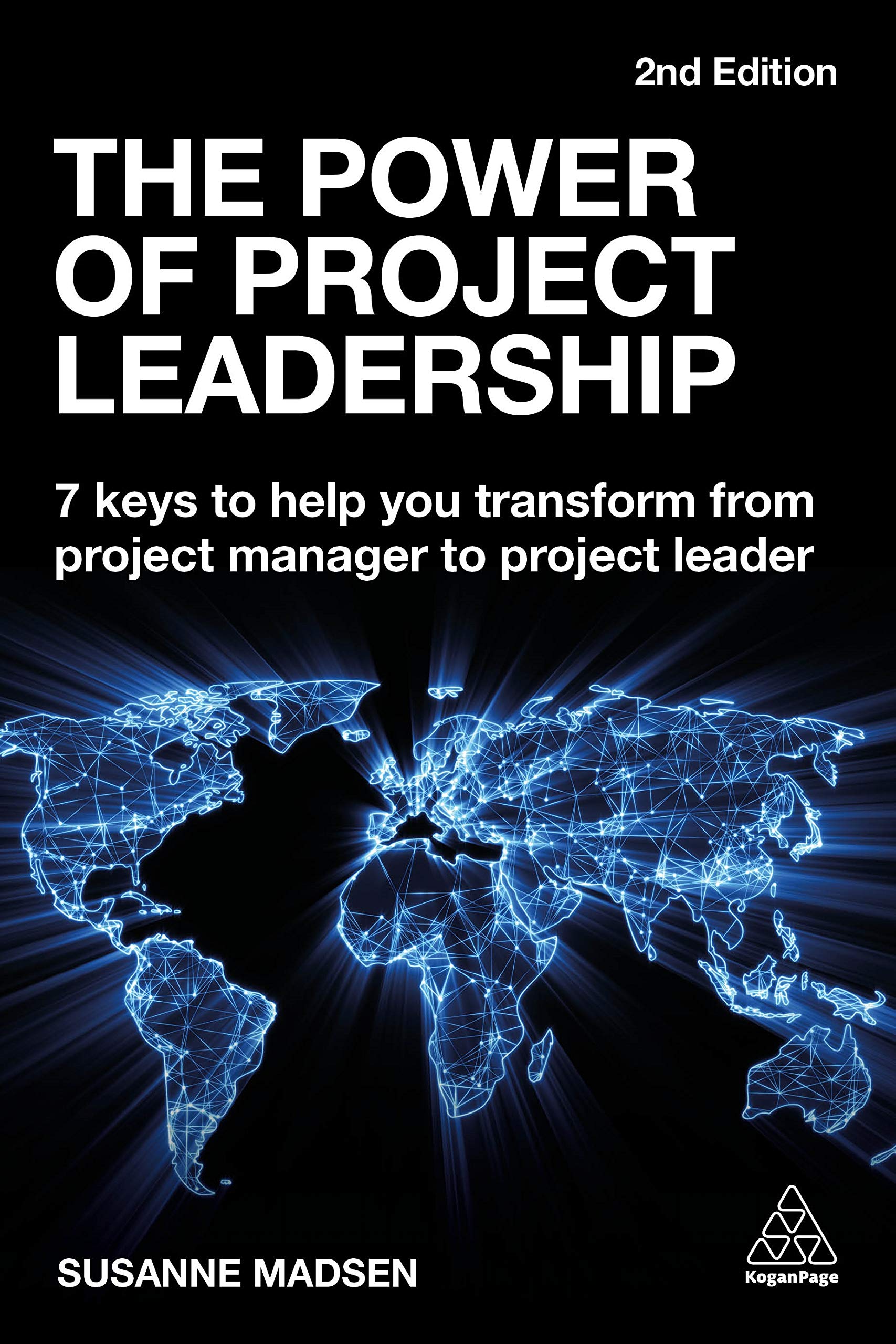 The Power of Project Leadership: 7 Keys to Help You Transform from Project Manager to Project Leader,Used