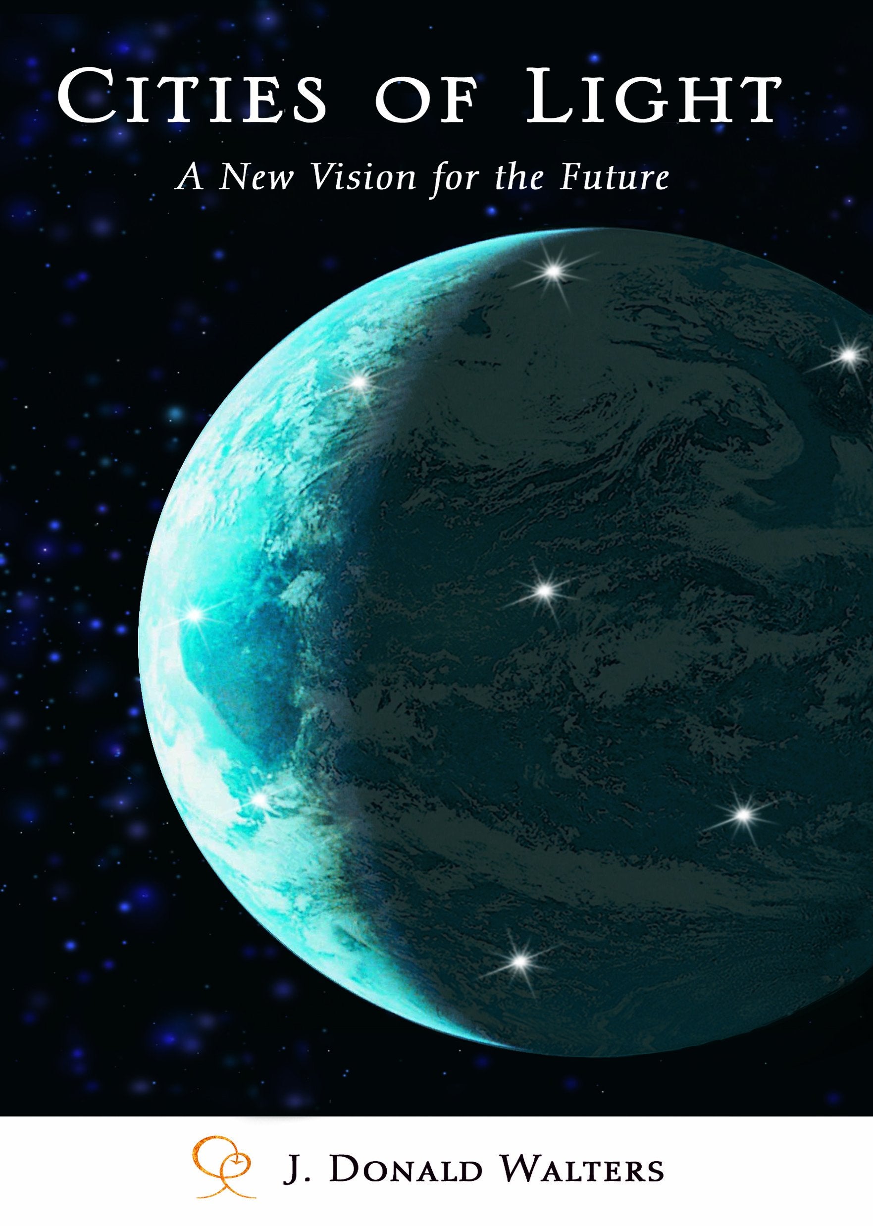 Cities of Light: A New Vision of the Future,Used