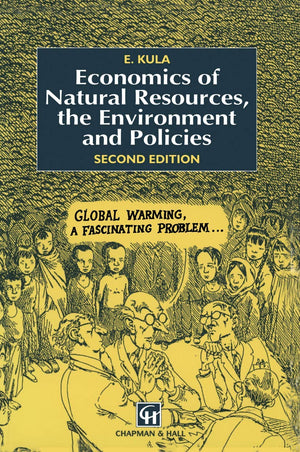 Economics of Natural Resources, the Environment and Policies,Used
