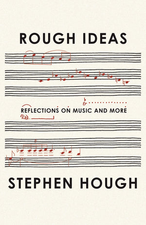 Rough Ideas: Reflections on Music and More,Used