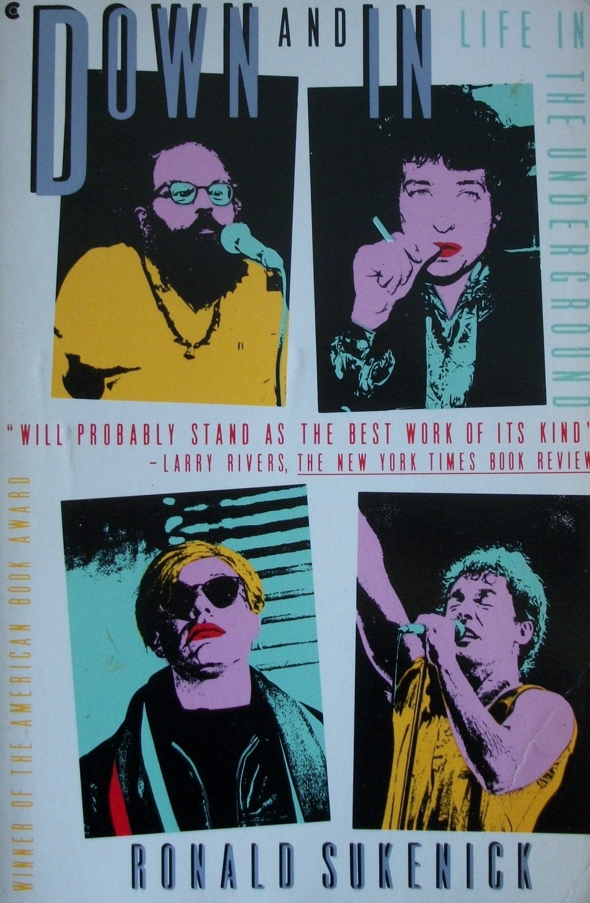 Down and in: Life in the Underground,Used