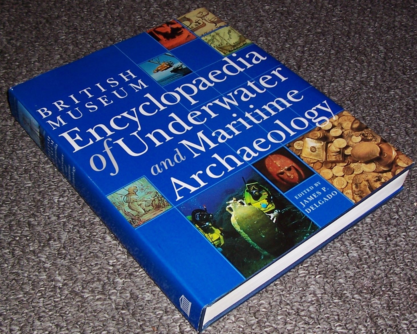 Encyclopedia of Underwater and Maritime Archaeology,New