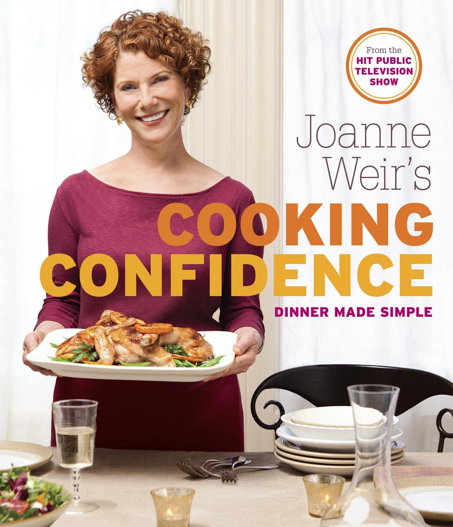 Joanne Weir'S Cooking Confidence: Dinner Made Simple,Used