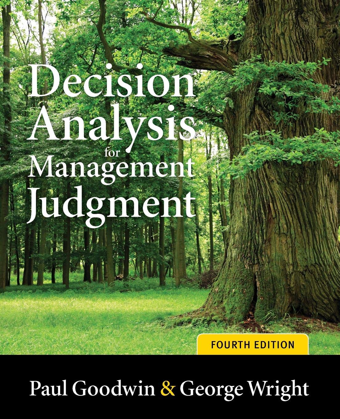 Decision Analysis for Management 4e: Fourth Edition,Used