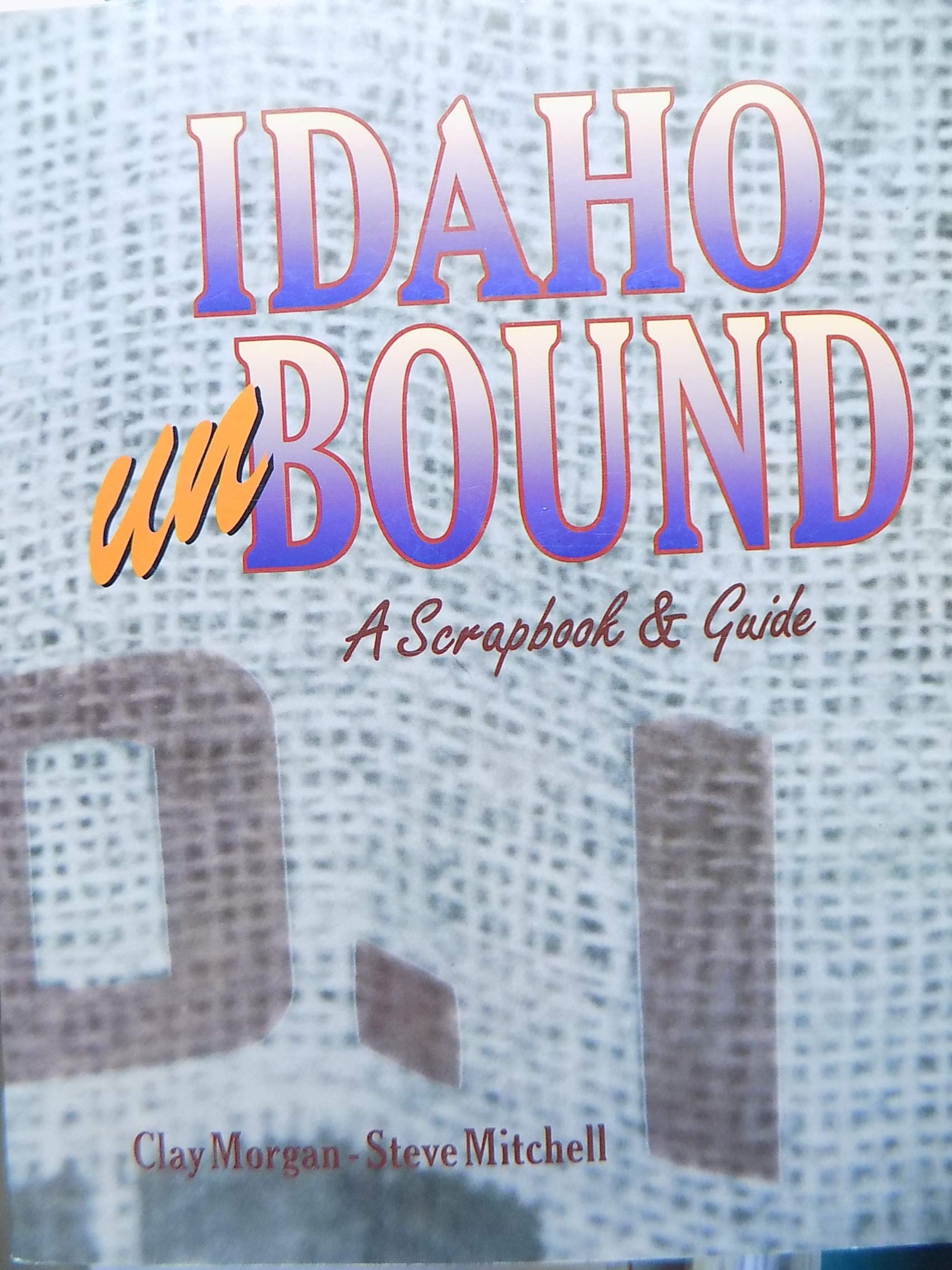 Idaho Unbound,Used