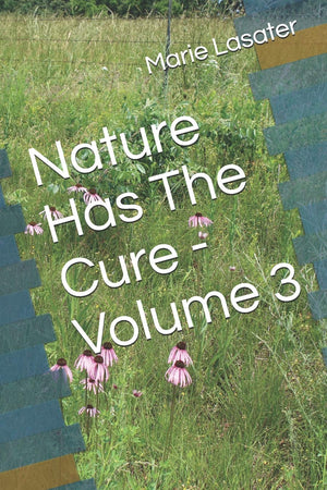 Nature Has The Cure  Volume 3,Used
