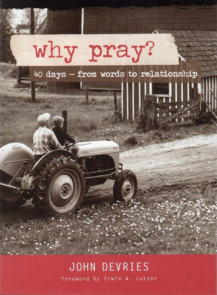 Why Pray?,New