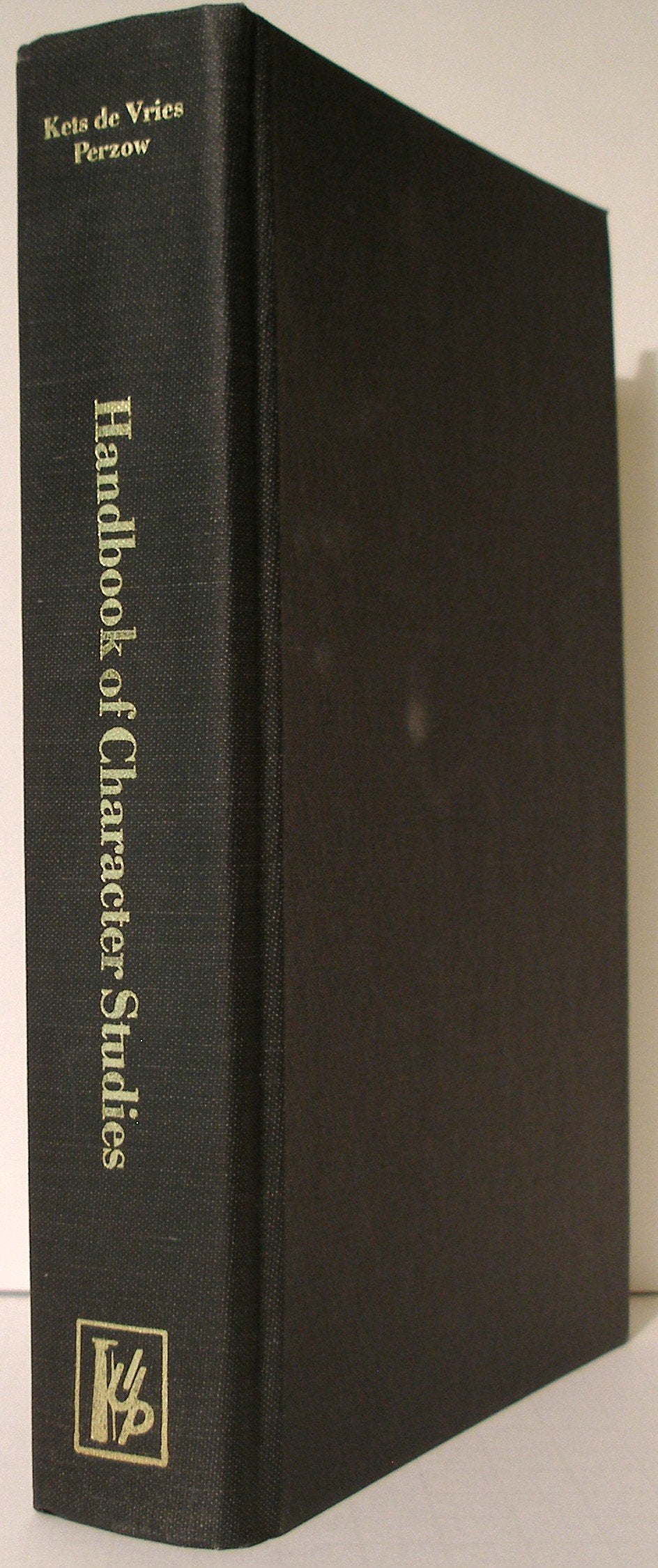 Handbook of Character Studies: Psychoanalytic Explorations,Used