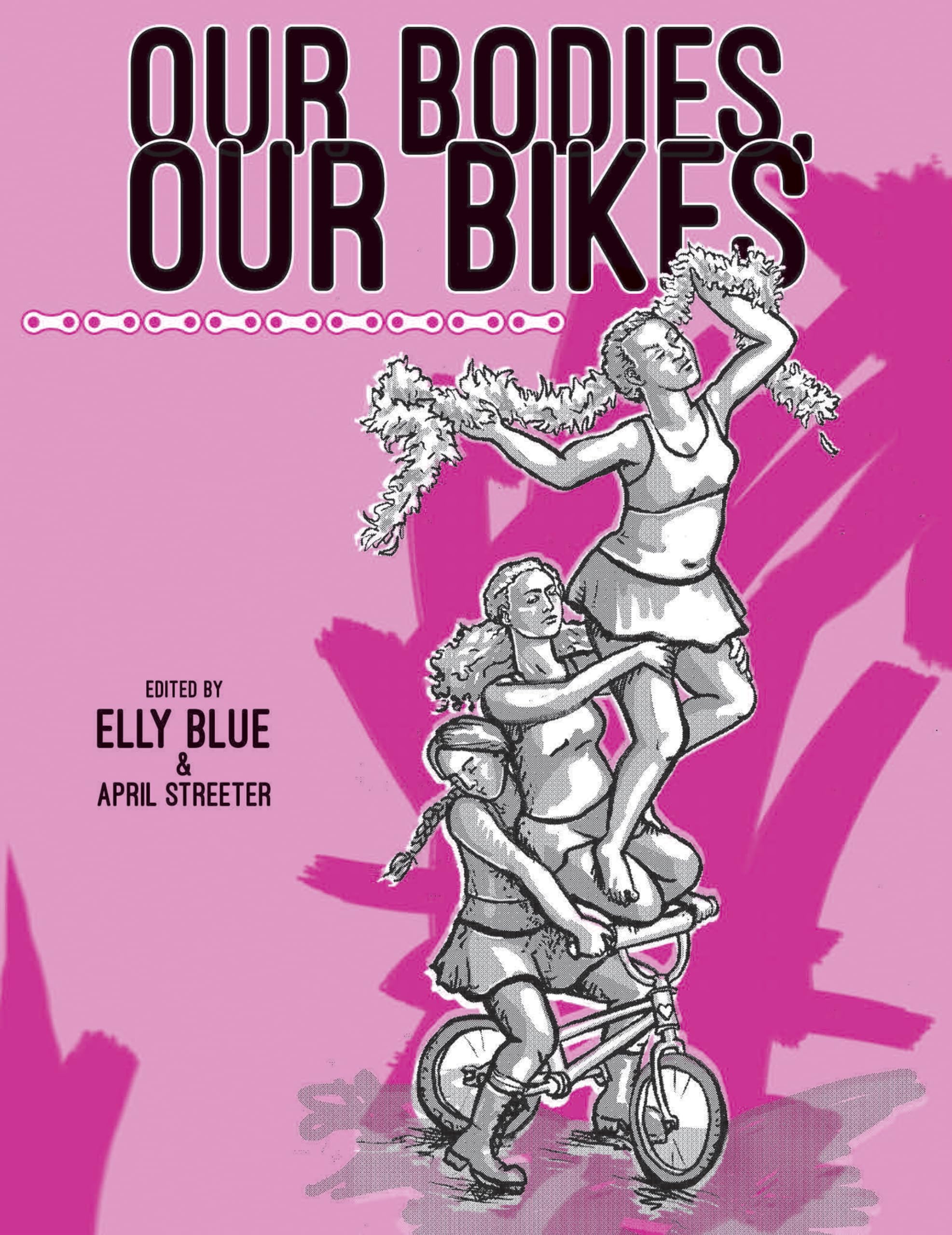 Our Bodies, Our Bikes (Bicycle),Used