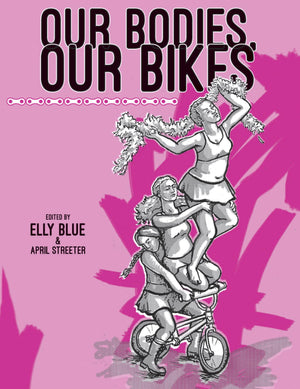 Our Bodies, Our Bikes (Bicycle),Used