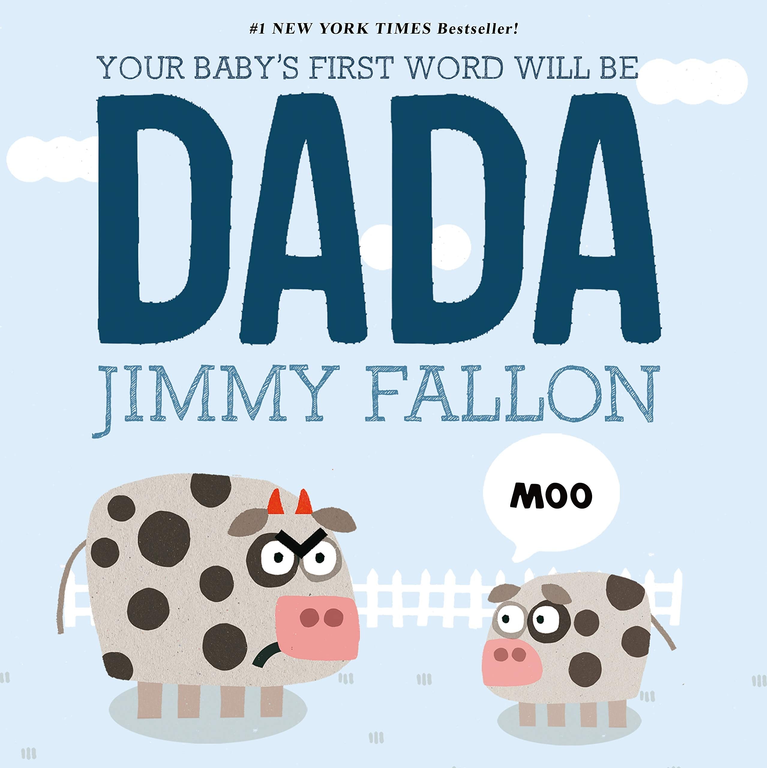 Your Baby's First Word Will Be DADA,Used