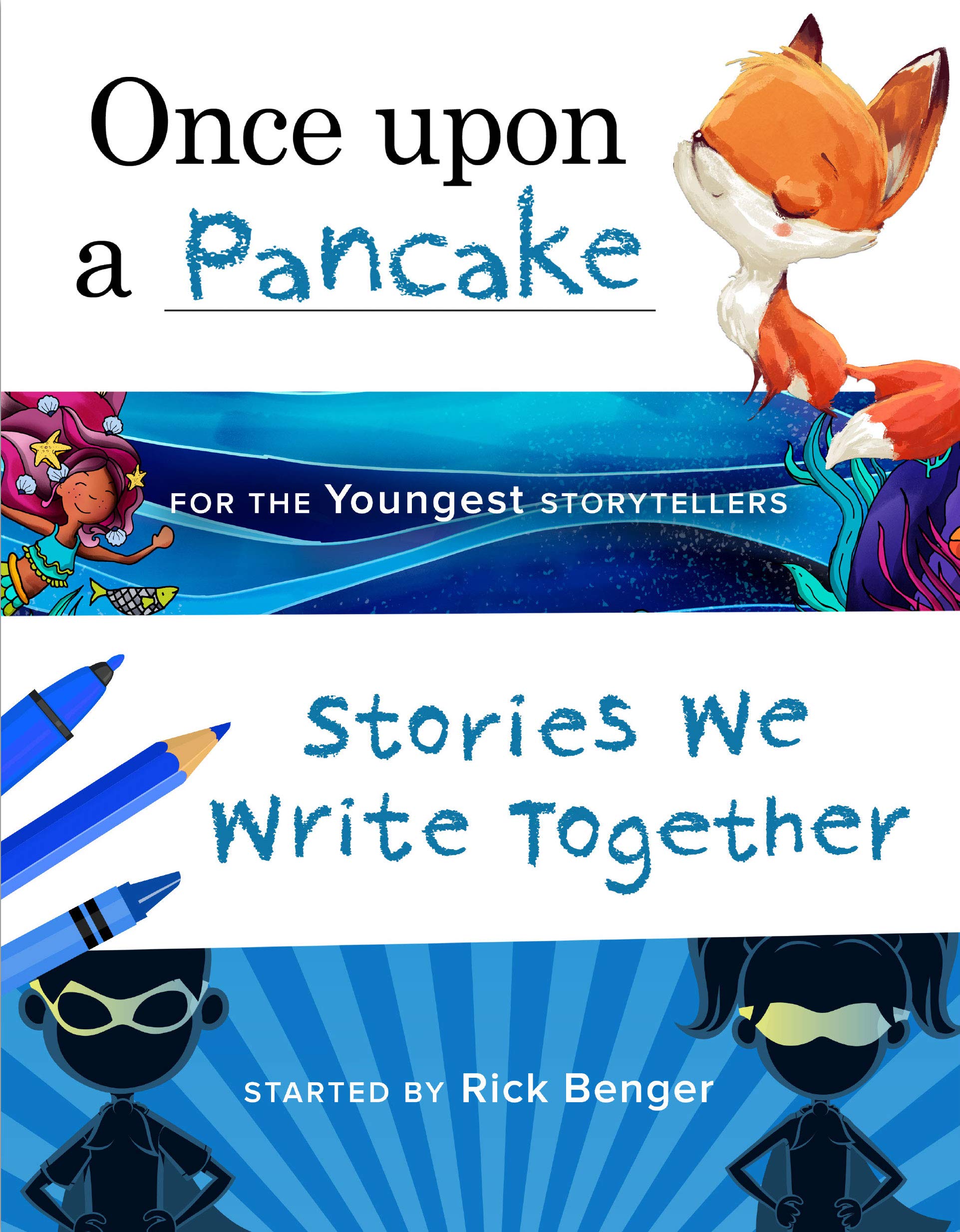 Once upon a Pancake for the Youngest Storytellers (ages 35)  Fun Writing Prompts for Kids and Parents to Complete Together,Used