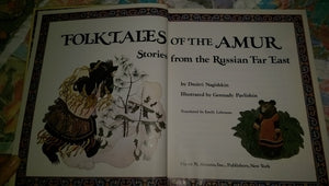 Folktales of the Amur: Stories from the Russian Far East,Used