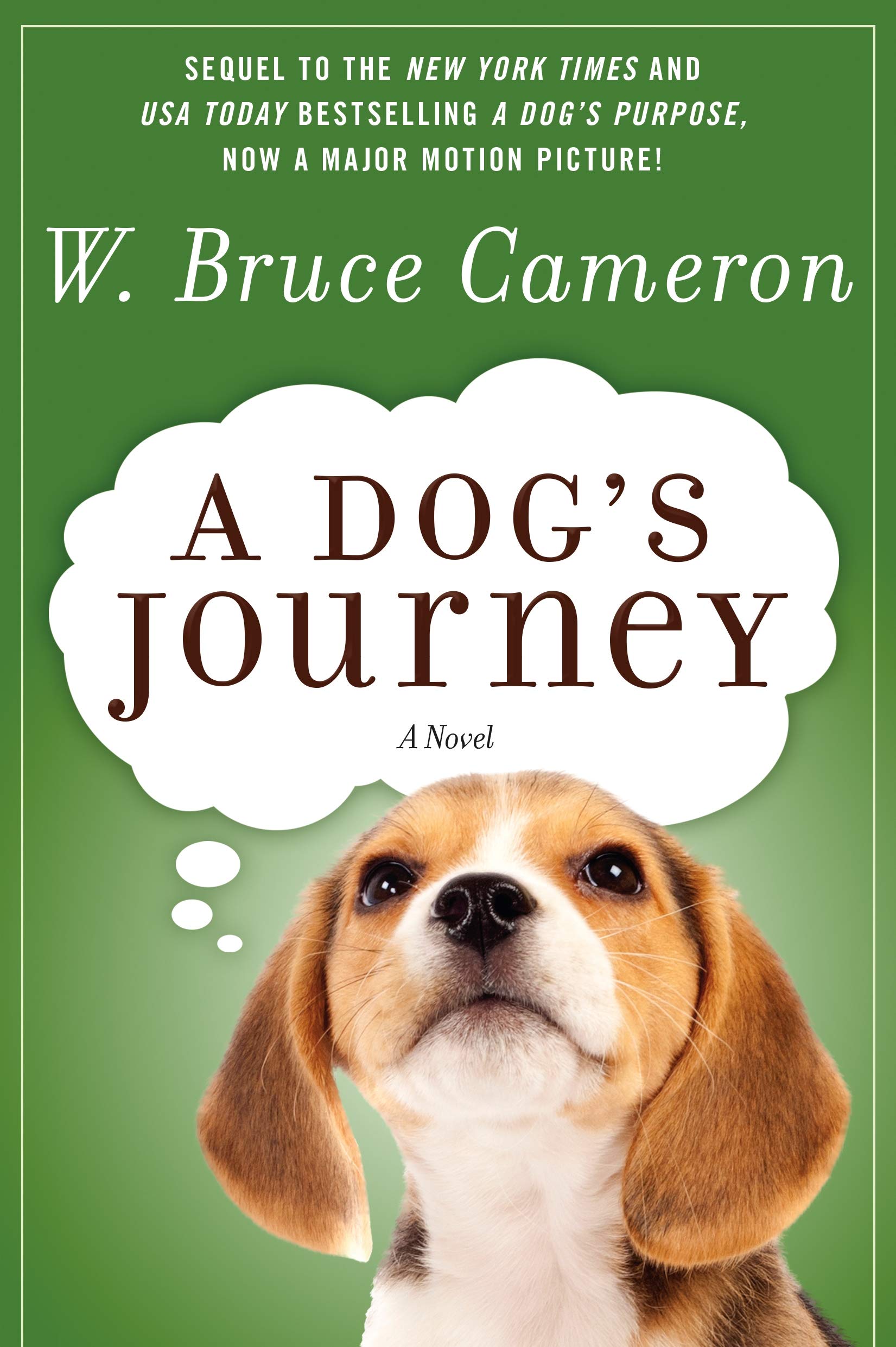 A DOG'S JOURNEY (A Dog's Purpose, 2),New