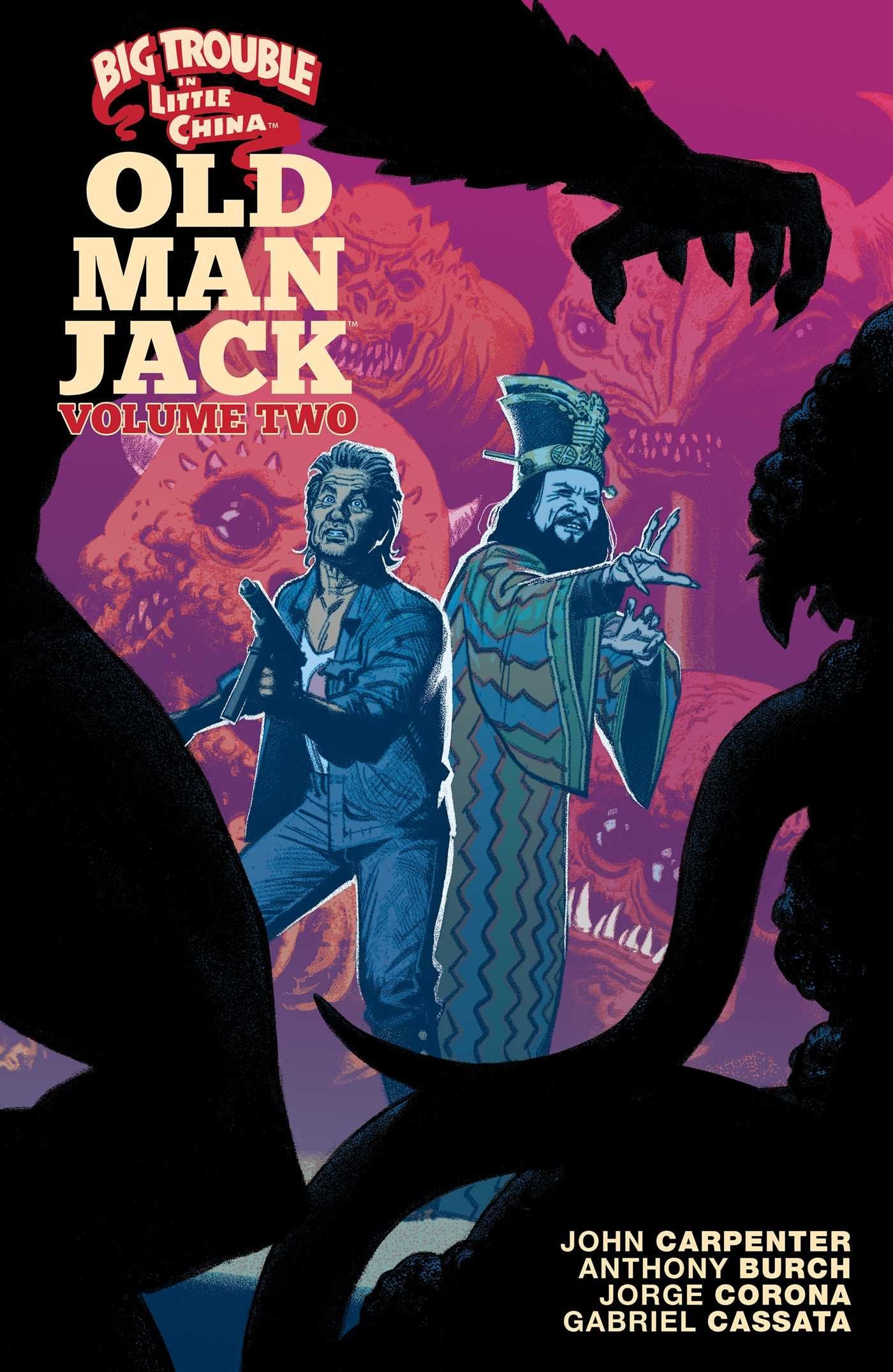 Big Trouble In Little China: Old Man Jack Vol. 2