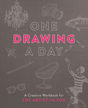 One Drawing a Day: A Creative Workbook for the Artist in You,Used