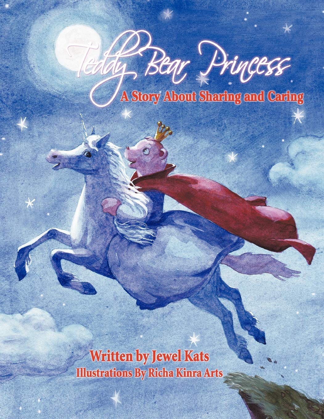 Teddy Bear Princess: A Story About Sharing And Caring,Used