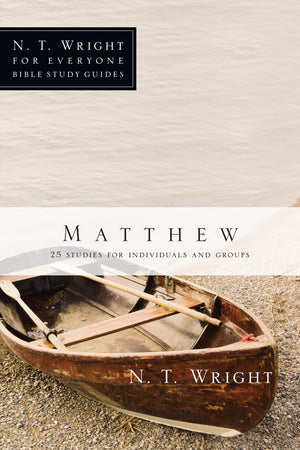 Matthew (N. T. Wright for Everyone Bible Study Guides),Used