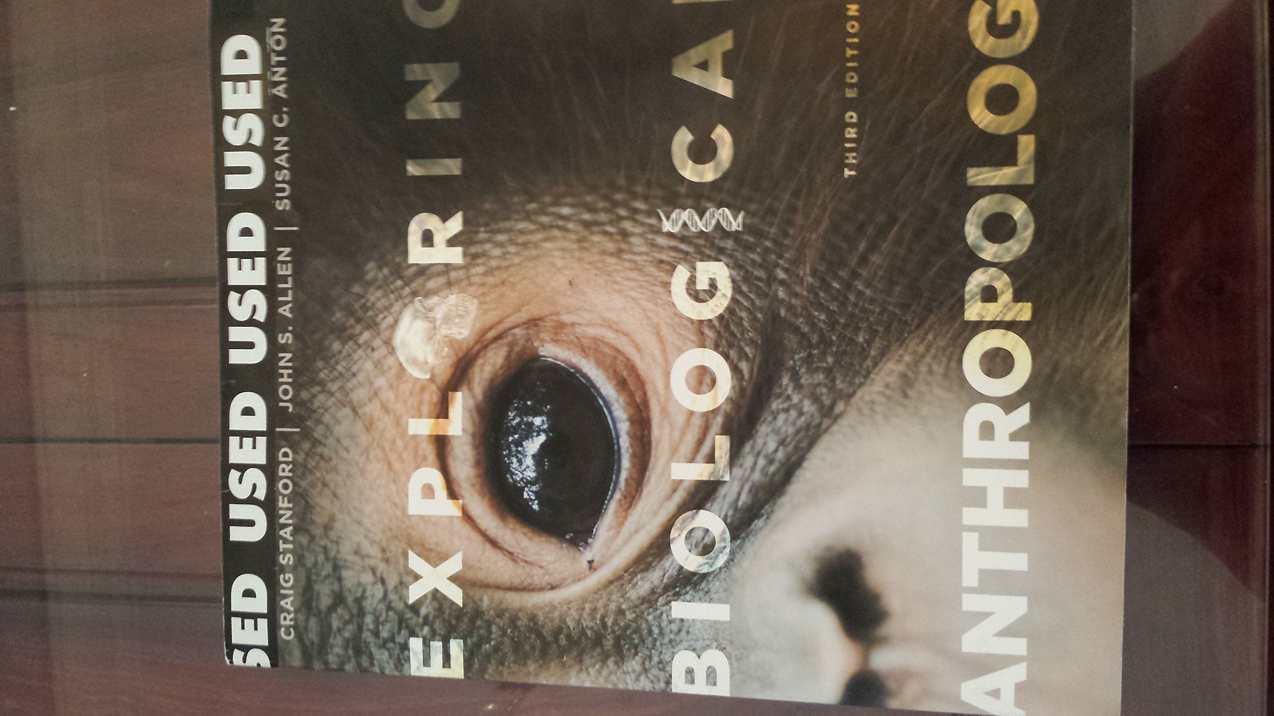 Exploring Biological Anthropology: The Essentials (3rd Edition),Used