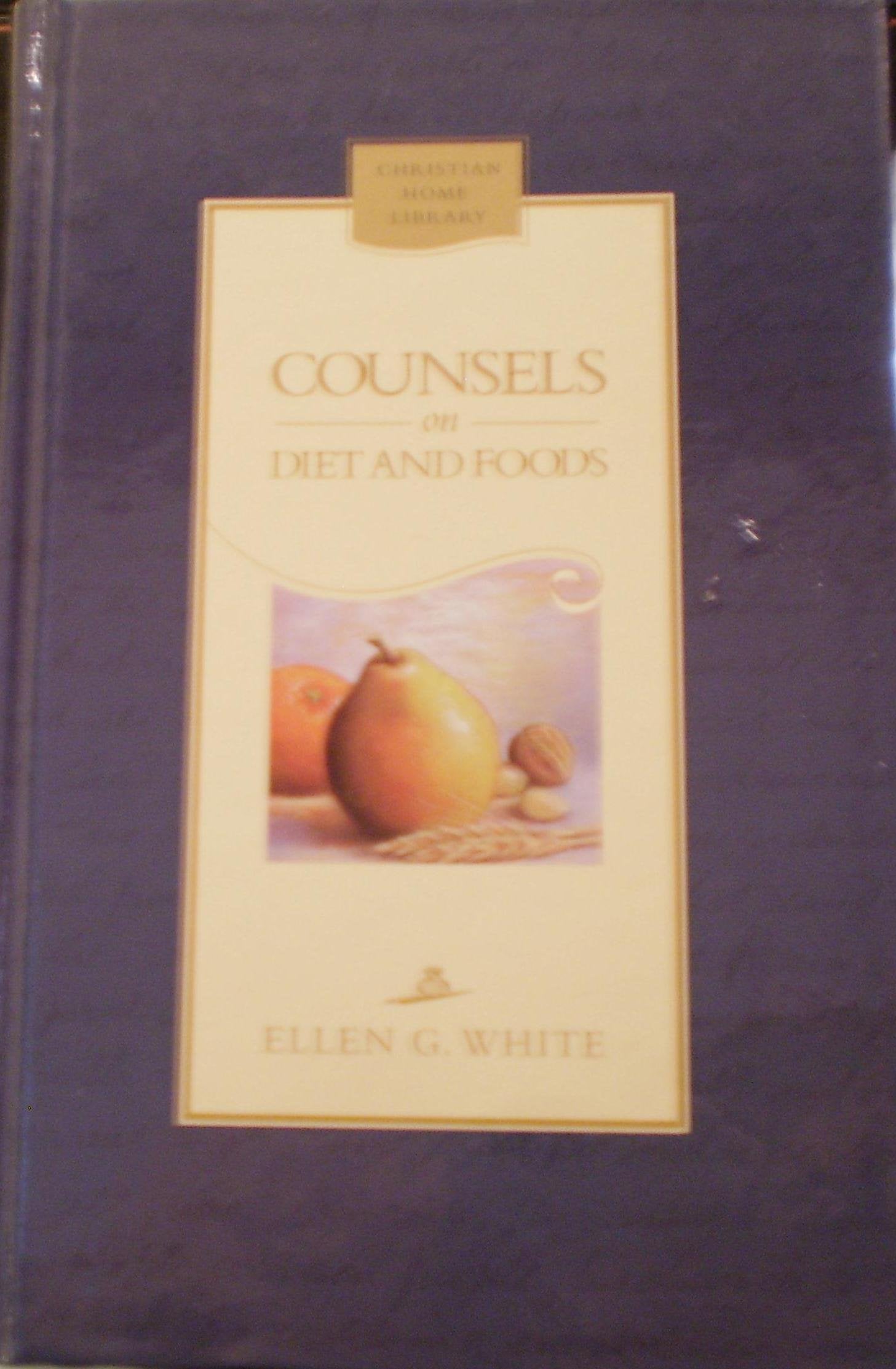 Counsels on diet and foods: A compilation from the writings of Ellen G. White (Christian home library),Used